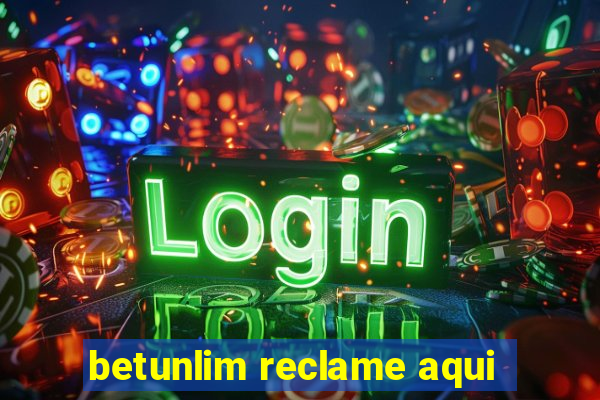 betunlim reclame aqui